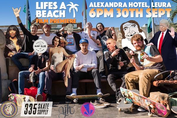 Lifes a Beach Film Premier!!