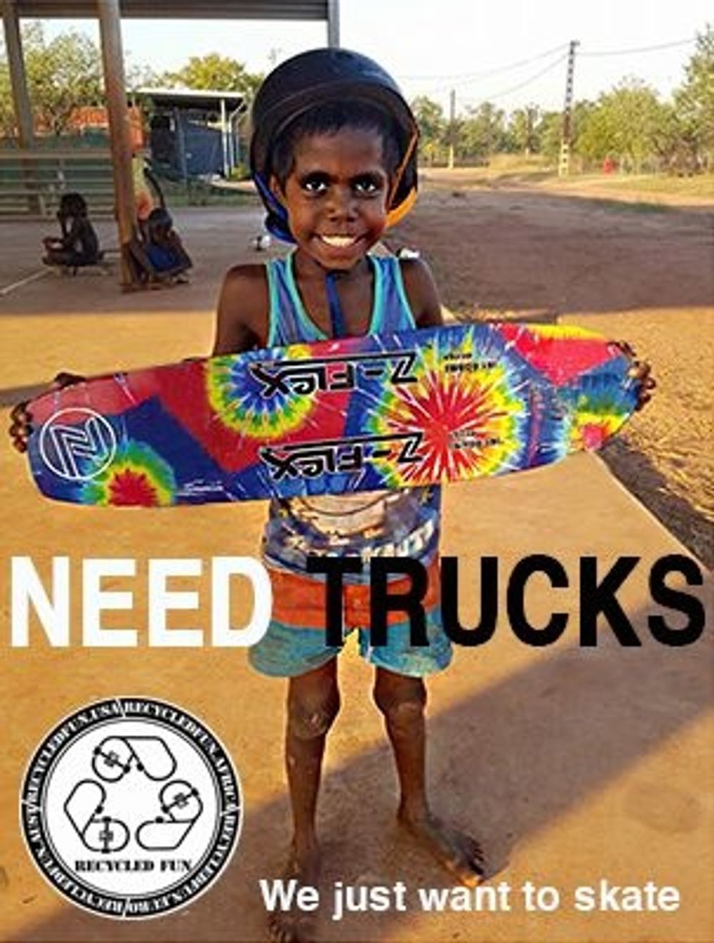 Need Trucks