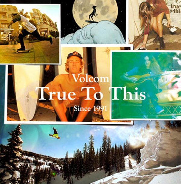 Volcom's True To This: The Cushiony Dimension