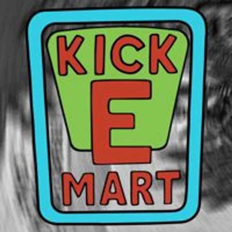 Kick E Mart 
